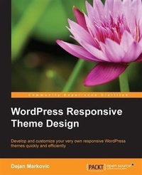 Enlarge image Cover: WordPress Responsive Theme Design - Packt Publishing