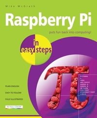 Abbildung von: Raspberry Pi in easy steps - In Easy Steps