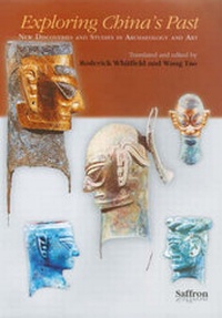 Enlarge image Cover: Exploring China's Past - Saffron Books