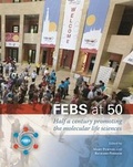 Cover: FEBS at 50: Half a Century Promoting the Molecular Life Sciences - Third Millennium Publishing