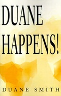 Cover: Duane Happens! - Xlibris Corporation