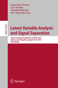 Enlarge image Cover: Latent Variable Analysis and Signal Separation - Springer