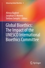 Cover: Global Bioethics: The Impact of the UNESCO International Bioethics Committee - Springer