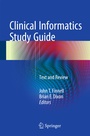 Cover: Clinical Informatics Study Guide - Springer