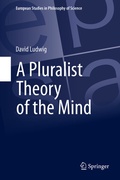Cover: A Pluralist Theory of the Mind - Springer