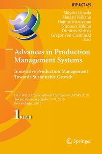 Abbildung von: Advances in Production Management Systems: Innovative Production Management Towards Sustainable Growth - Springer