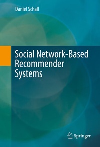 Enlarge image Cover: Social Network-Based Recommender Systems - Springer
