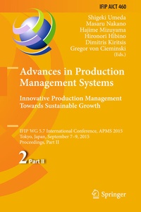 Abbildung von: Advances in Production Management Systems: Innovative Production Management Towards Sustainable Growth - Springer