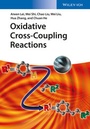 Cover: Oxidative Cross-Coupling Reactions - Wiley-VCH