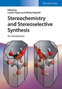 Cover: Stereochemistry and Stereoselective Synthesis - Wiley-VCH