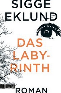 Enlarge image Cover: Das Labyrinth - DuMont Buchverlag