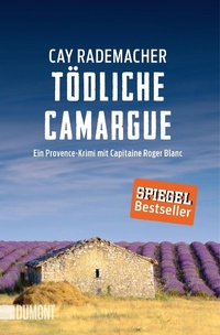 Abbildung von: Tödliche Camargue - DuMont Buchverlag