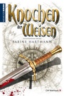 Cover: Knochen der Weisen - CW Niemeyer Buchverlage