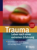 Cover: Trauma - Leben nach einer extremen Erfahrung - MVS Medizinverlage Stuttgart