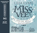 Cover: Miss Vee oder wie man die Welt buchstabiert - RADIOROPA H&ouml;rbuch