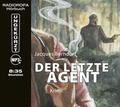 Cover: Der letzte Agent - RADIOROPA H&ouml;rbuch