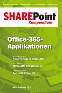 Abbildung von: SharePoint Kompendium - Bd. 10: Office-365-Applikationen - Entwickler Press