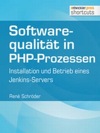Abbildung von: Softwarequalität in PHP-Prozessen - Entwickler Press
