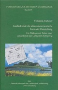 Cover: Landeskunde als adressatenorientierte Form der Darstellung - Deutsche Akademie f&uuml;r Landeskunde