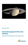 Cover: Entwicklungsgeschichte des Weltalls - Literaricon Verlag