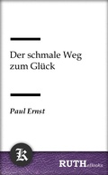 Cover: Der schmale Weg zum Gl&uuml;ck - RUTHebooks