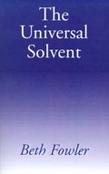 Cover: The Universal Solvent - Xlibris Corporation