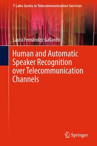 Abbildung von: Human and Automatic Speaker Recognition over Telecommunication Channels - Springer