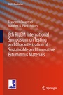 Cover: 8th RILEM International Symposium on Testing and Characterization of Sustainable and Innovative Bituminous Materials - Springer
