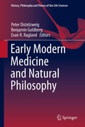 Cover: Early Modern Medicine and Natural Philosophy - Springer