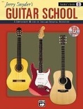 Cover: Jerry Snyder's Guitar School 1 - Alfred Publishing Company Inc