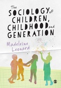 Cover: The Sociology of Children, Childhood and Generation - SAGE Publications Ltd