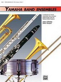 Abbildung von: Yamaha Band Ensembles, Book 1 - Alfred Publishing Company Inc