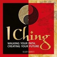 Enlarge image Cover: I Ching Walking Your Path, Creating Your Future - Arcturus