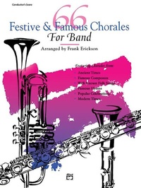 Abbildung von: 66 Festive & Famous Chorales for Band - Alfred Publishing Company Inc