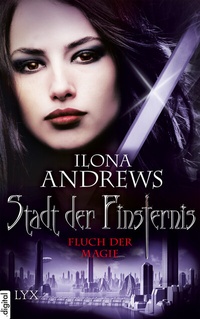 Abbildung von: Stadt der Finsternis - Fluch der Magie - LYX