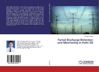 Abbildung von: Partial Discharge Detection and Monitoring in Palm Oil - LAP Lambert Academic Publishing