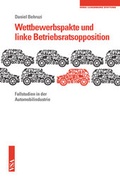 Cover: Wettbewerbspakte und linke Betriebsratsopposition - VSA