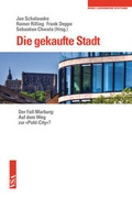 Cover: Die gekaufte Stadt - VSA