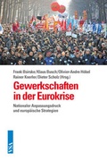 Cover: Gewerkschaften in der Eurokrise - VSA