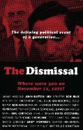 Cover: The Dismissal - Melbourne University Press