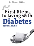 Cover: First Steps to living with Diabetes (Types 1 and 2) - Lion Books