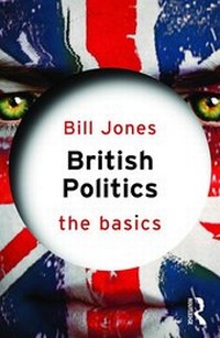 Enlarge image Cover: British Politics: The Basics - Taylor & Francis