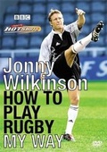 Cover: How to Play Rugby My Way - Headline Book Publishing