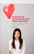 Cover: Personal Life, Young Women and Higher Education - Palgrave Macmillan