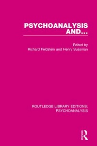 Enlarge image Cover: Psychoanalysis and ... - Routledge