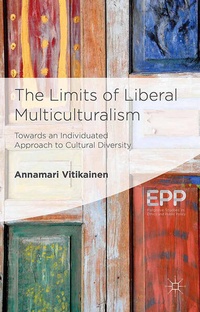 Enlarge image Cover: The Limits of Liberal Multiculturalism - Palgrave Macmillan