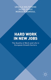 Abbildung von: Hard Work in New Jobs - Palgrave Macmillan