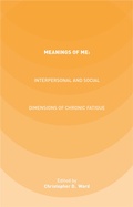 Cover: Meanings of ME: Interpersonal and Social Dimensions of Chronic Fatigue - Palgrave Macmillan