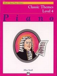 Enlarge image Cover: Alfred's Basic Piano Library Classic Themes Book 4 - Alfred Publishing Company Inc