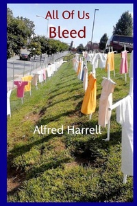 Enlarge image Cover: All Of Us Bleed - Blurb